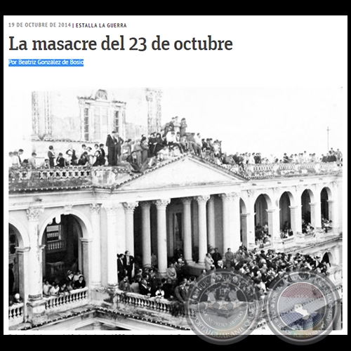 LA MASACRE DEL 23 DE OCTUBRE - Por BEATRIZ GONZLEZ DE BOSIO - Domingo, 19 de Octubre de 2014